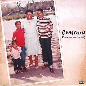 Album cover art for "Reminding Me (Of Sef)" by Common & Chantay Savage