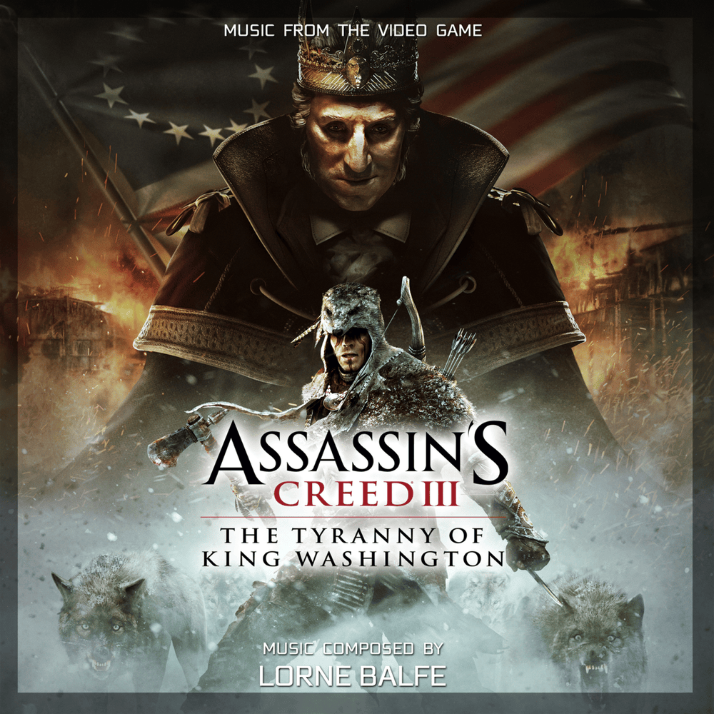 Cover image for Assassin’s Creed III: The Tyranny of King Washington (Original Game Soundtrack)