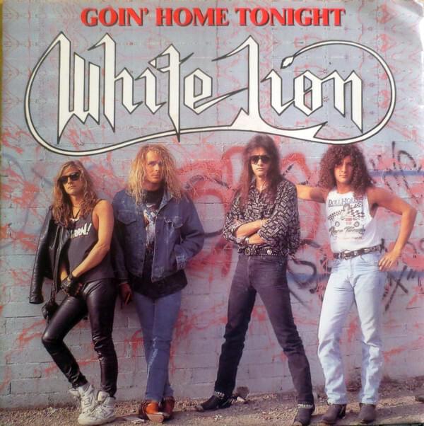 Album cover art for "Goin’ Home Tonight" by White Lion