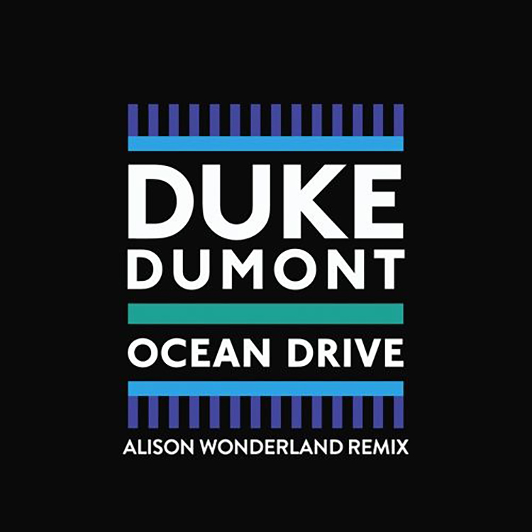 Album cover art for "Ocean Drive (Alison Wonderland Remix)" by Duke Dumont & Boy Matthews