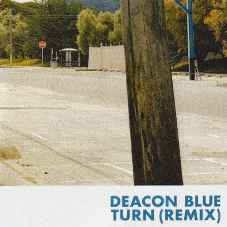 Album cover art for "Turn" by Deacon Blue