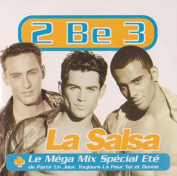 Album cover art for "La salsa" by 2 Be 3