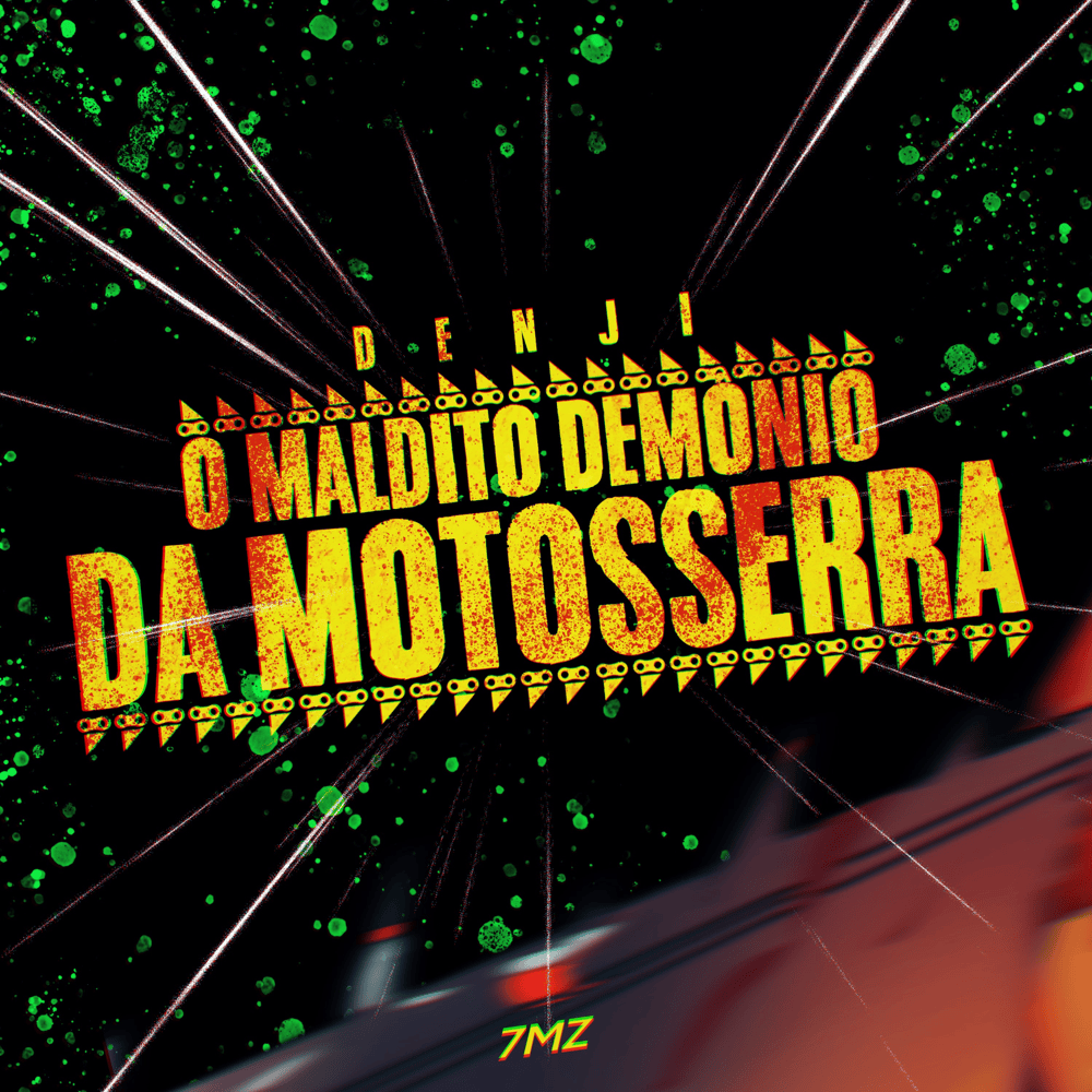 Album cover art for "Rap do Denji: O Maldito Demônio da Motosserra (Nerd Hits)" by 7 Minutoz