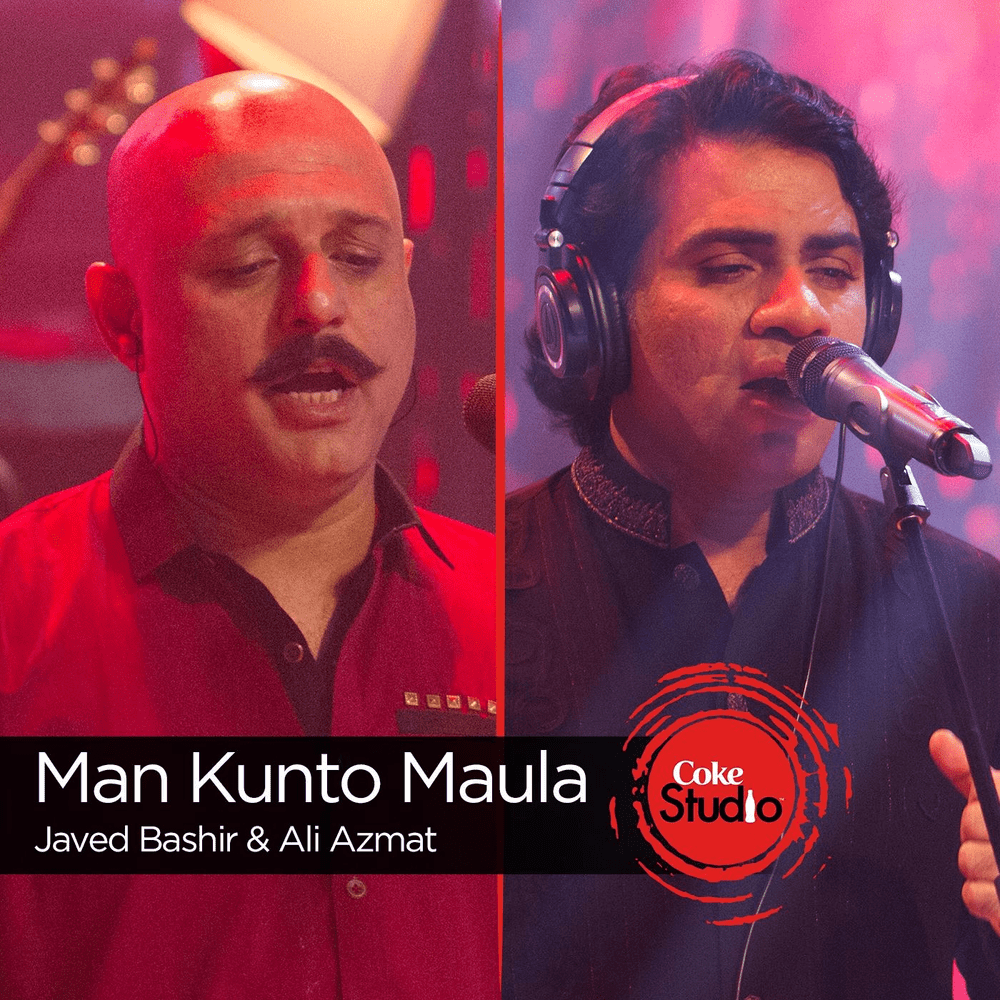 Man Kunto Maula by Javed Bashir