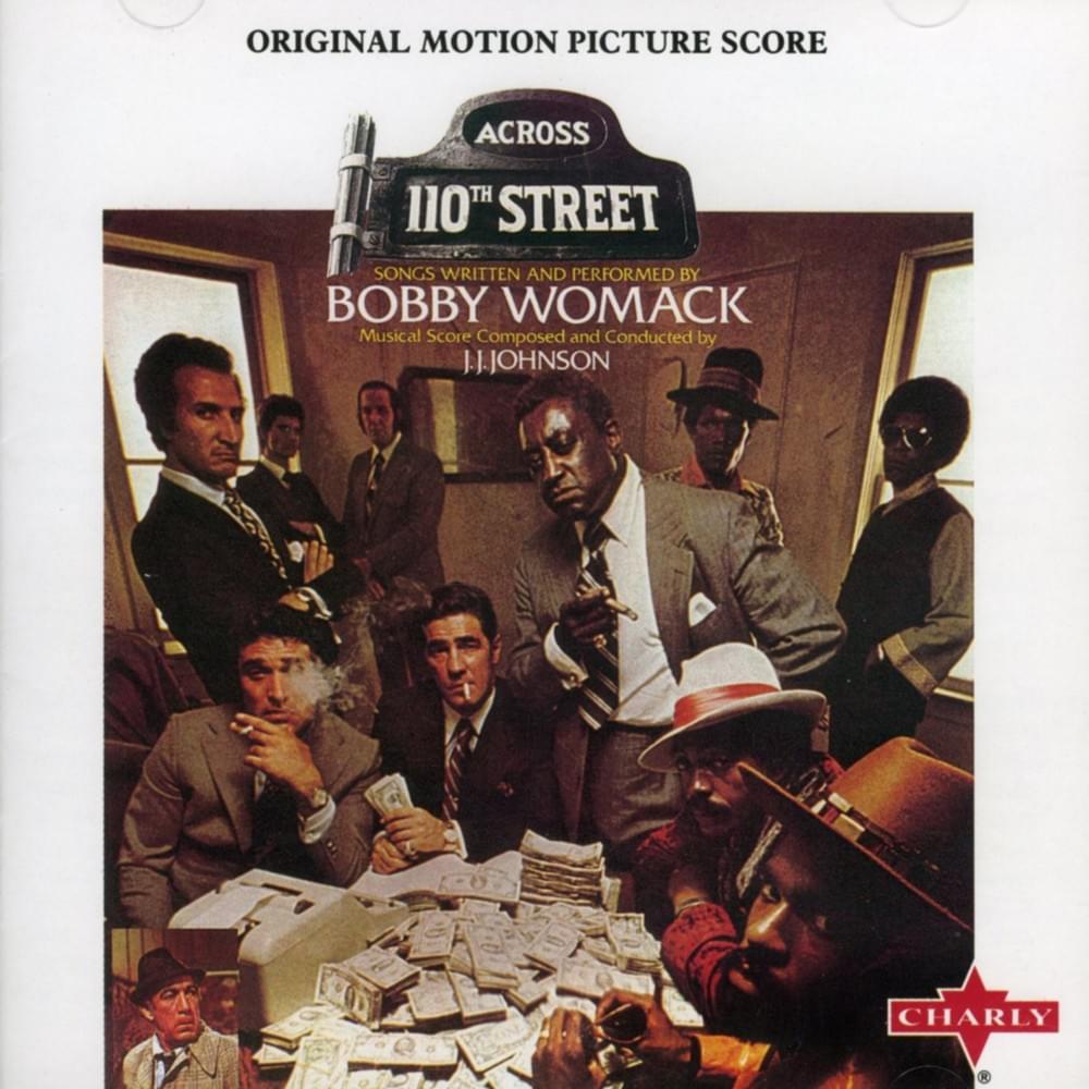 Album cover art for "Across 110th Street" by Bobby Womack