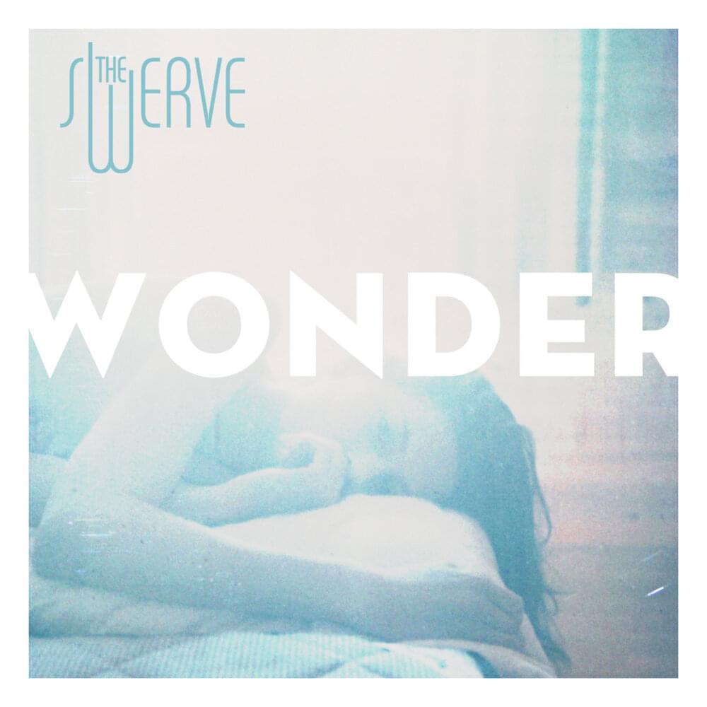 Album cover art for "Wonder" by The Swerve (band)