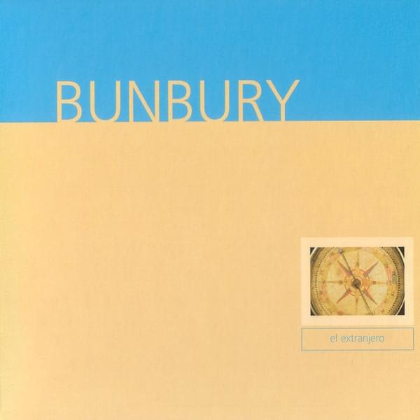 Album cover art for "El Extranjero" by Bunbury