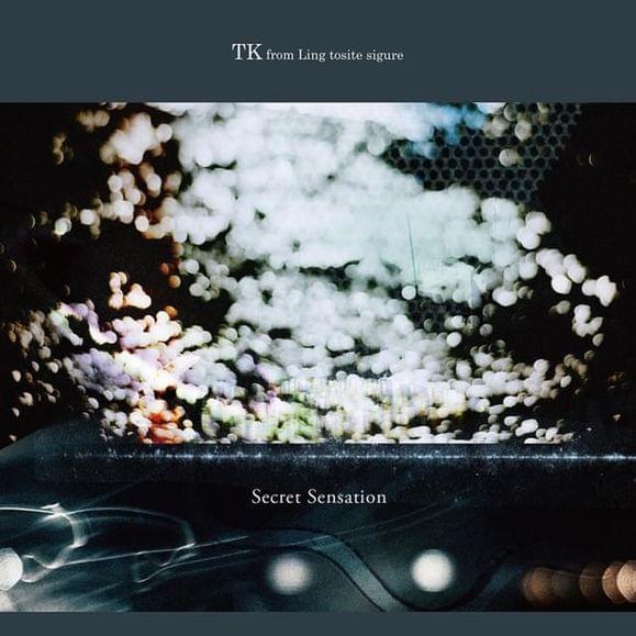 Album cover art for "Secret Sensation" by TK from 凛として時雨