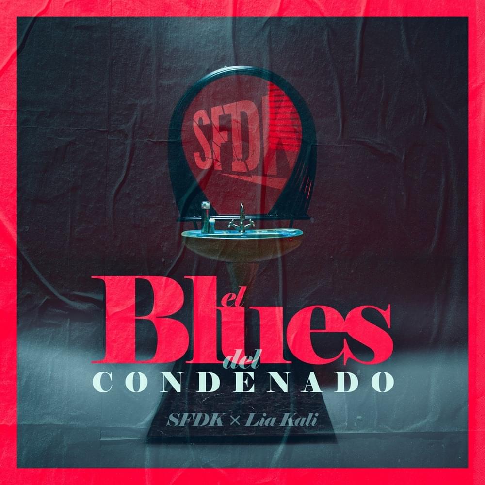 Album cover art for "El Blues del Condenado" by SFDK