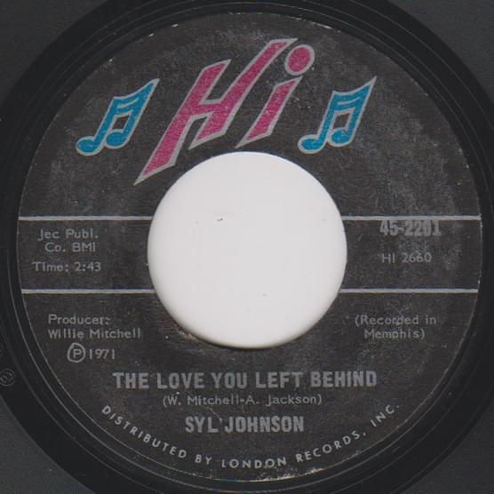 Album cover art for "The Love You Left Behind" by Syl Johnson