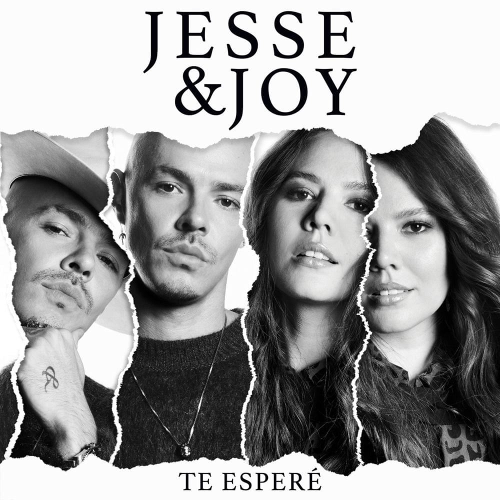Te Esperé by Jesse & Joy