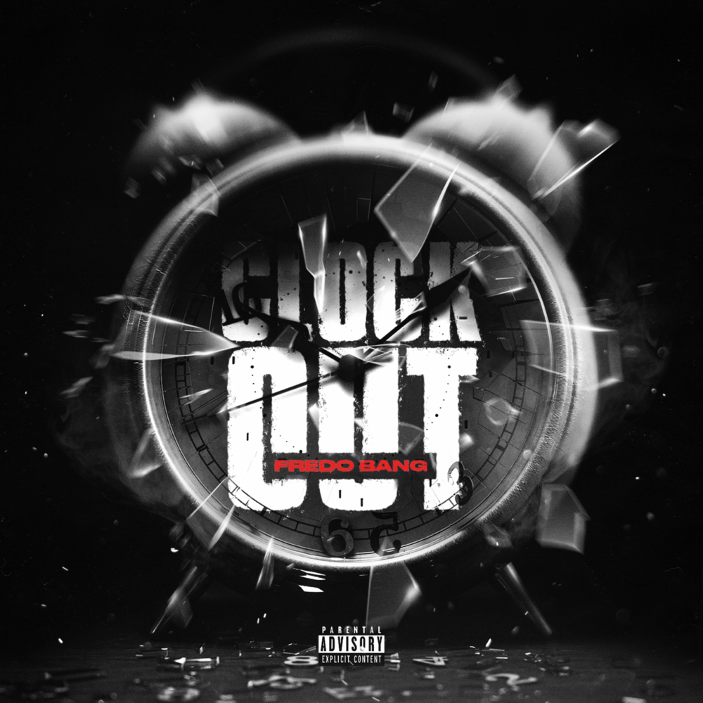 Album cover art for "Clock Out" by Fredo Bang