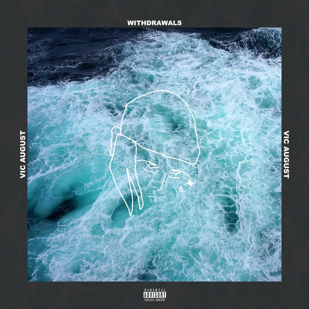 Album cover art for "Withdrawals" by Vic August
