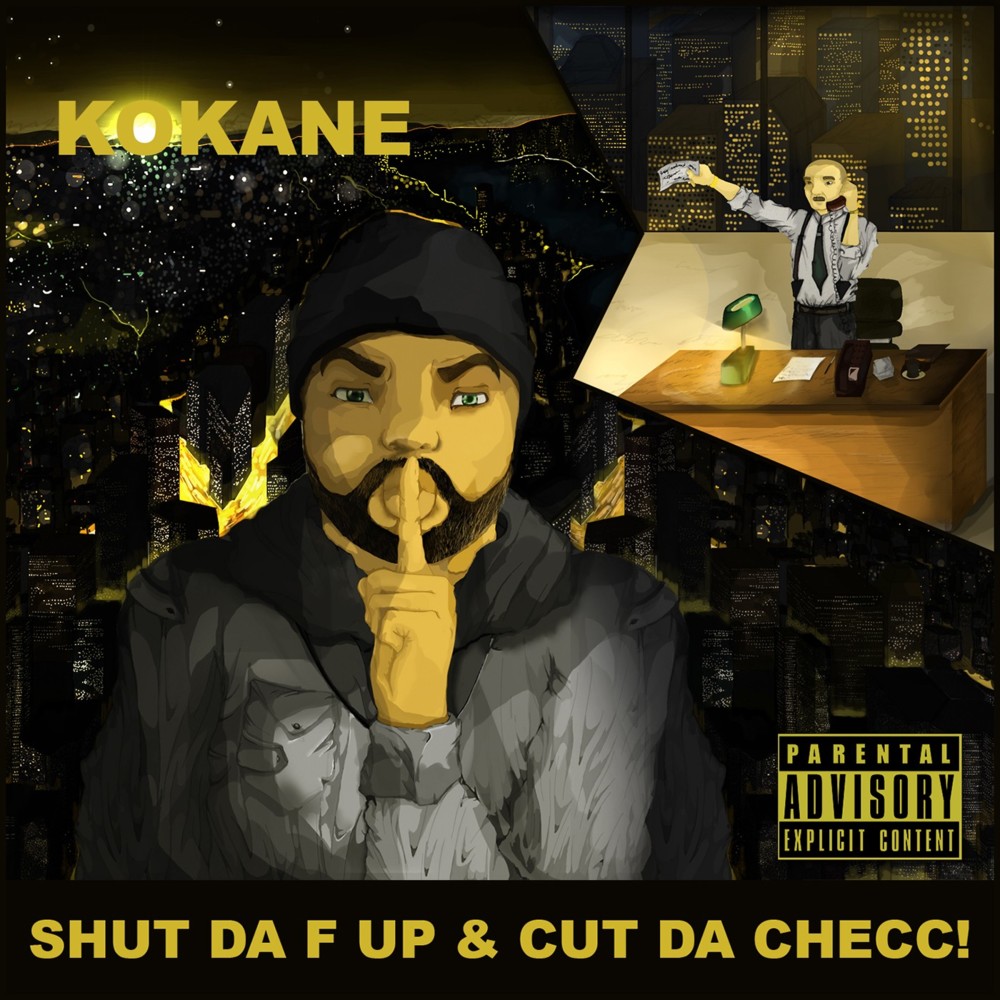 Cover image for Shut Da F Up & Cut Da Checc