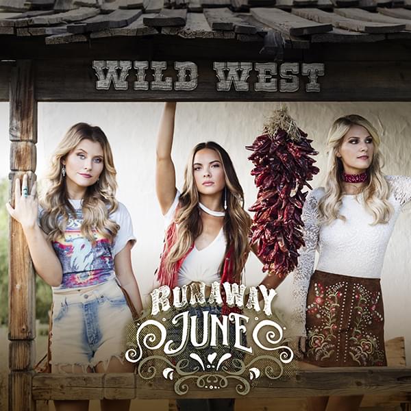Wild West by Runaway June
