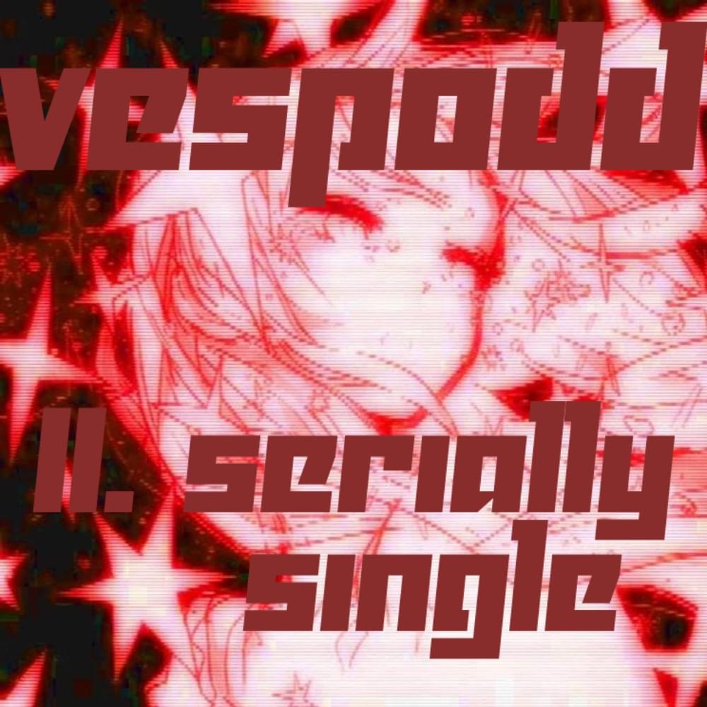 Album cover art for "serially single" by ghostholding