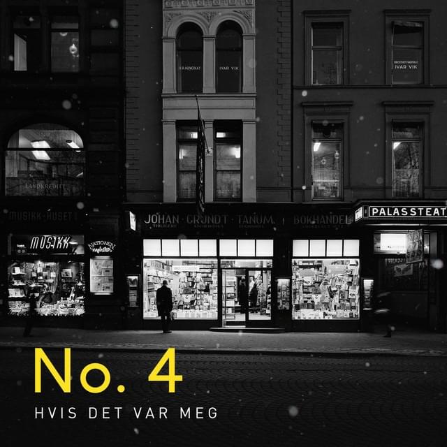 Album cover art for "Hvis det var meg" by No. 4