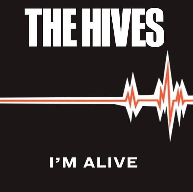 Album cover art for "I’m Alive" by The Hives
