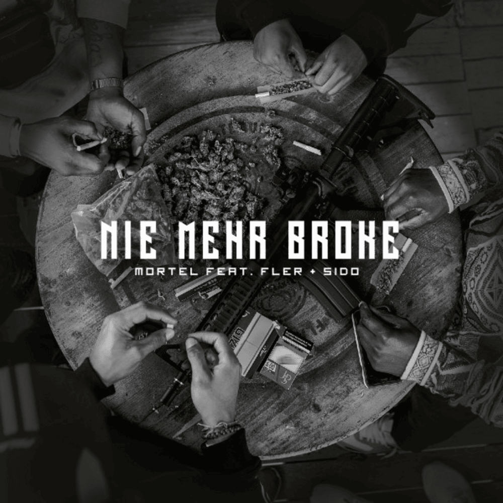 Album cover art for "Nie mehr broke" by Mortel & Fler & Sido