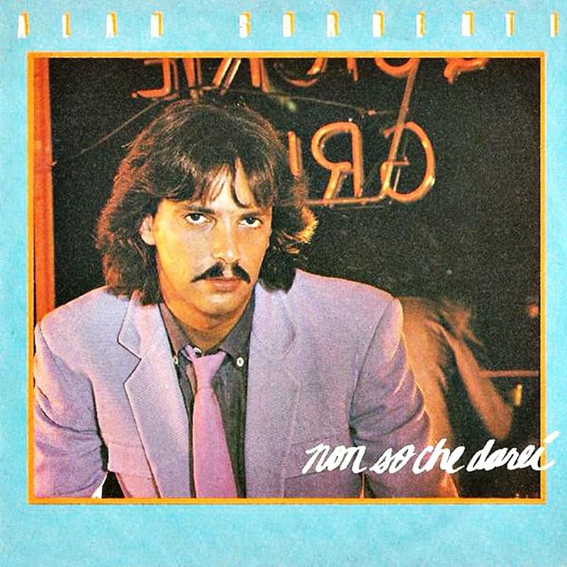 Album cover art for "Non so che darei" by Alan Sorrenti