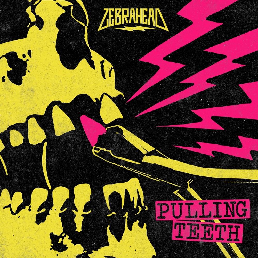 Album cover art for "Pulling Teeth" by Zebrahead