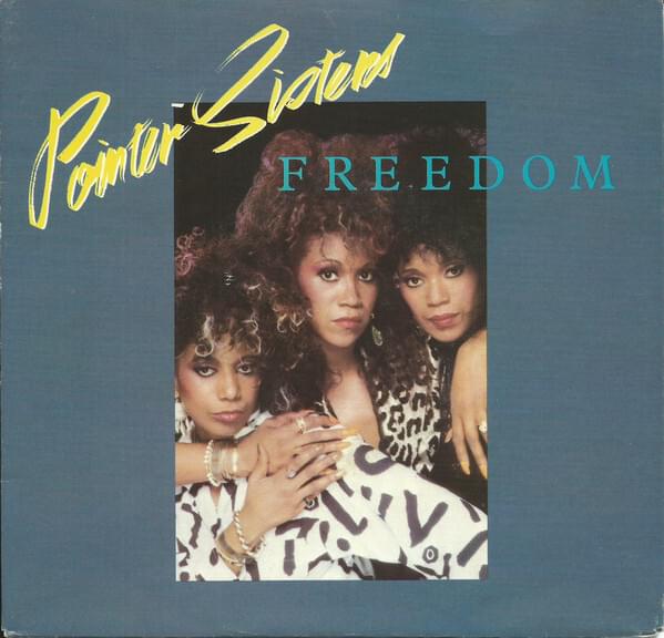 Album cover art for "Freedom" by The Pointer Sisters