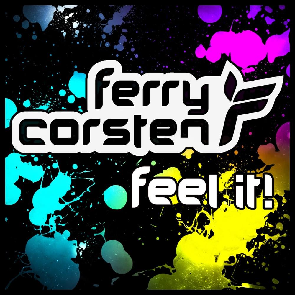 Album cover art for "Feel It" by Ferry Corsten
