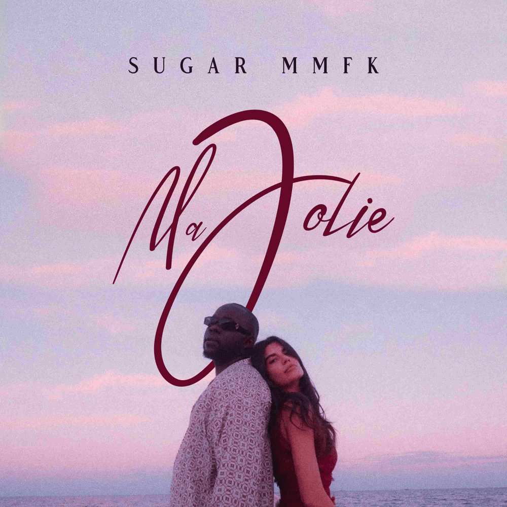 Album cover art for "Ma Jolie" by Sugar MMFK