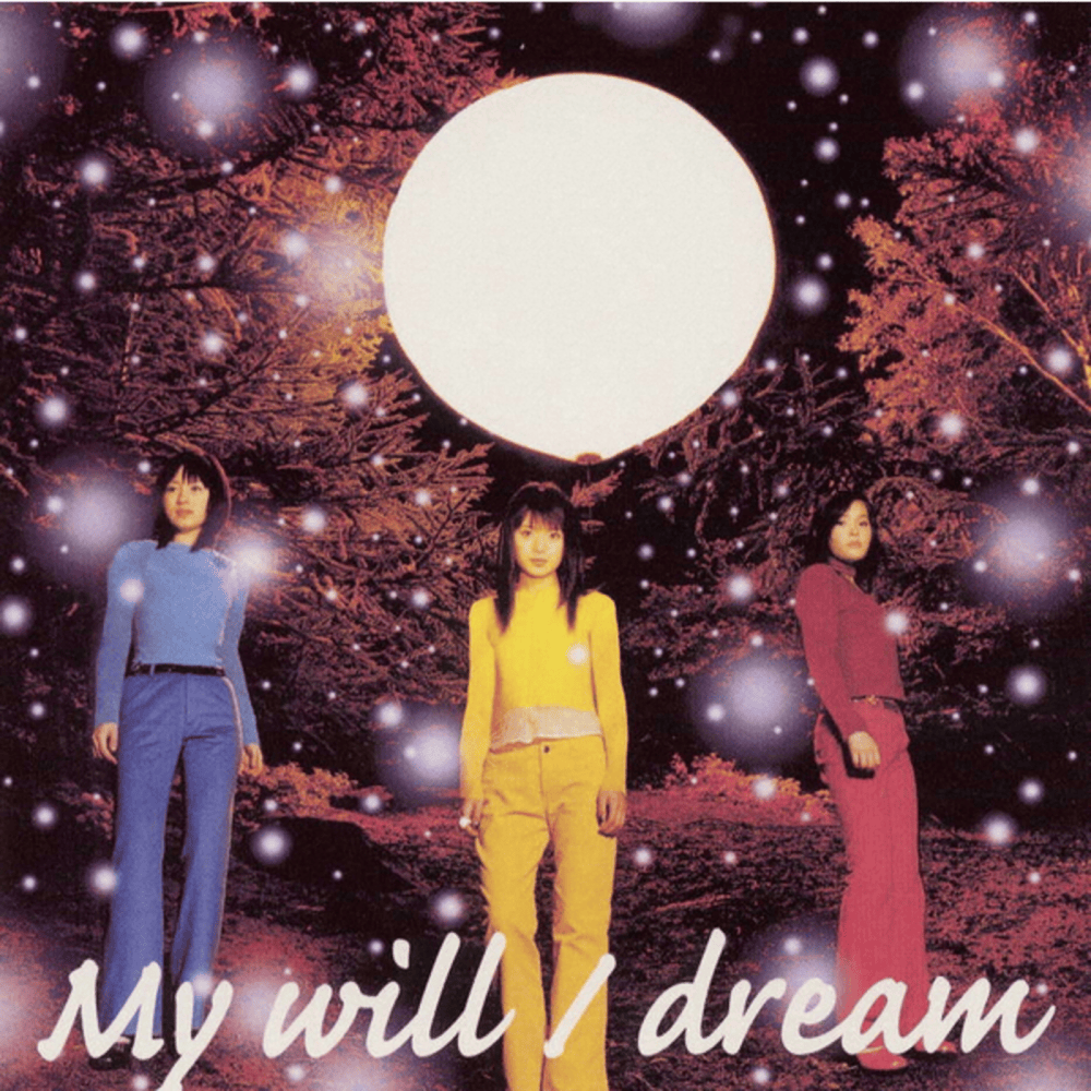 My will by Dream (JPN)