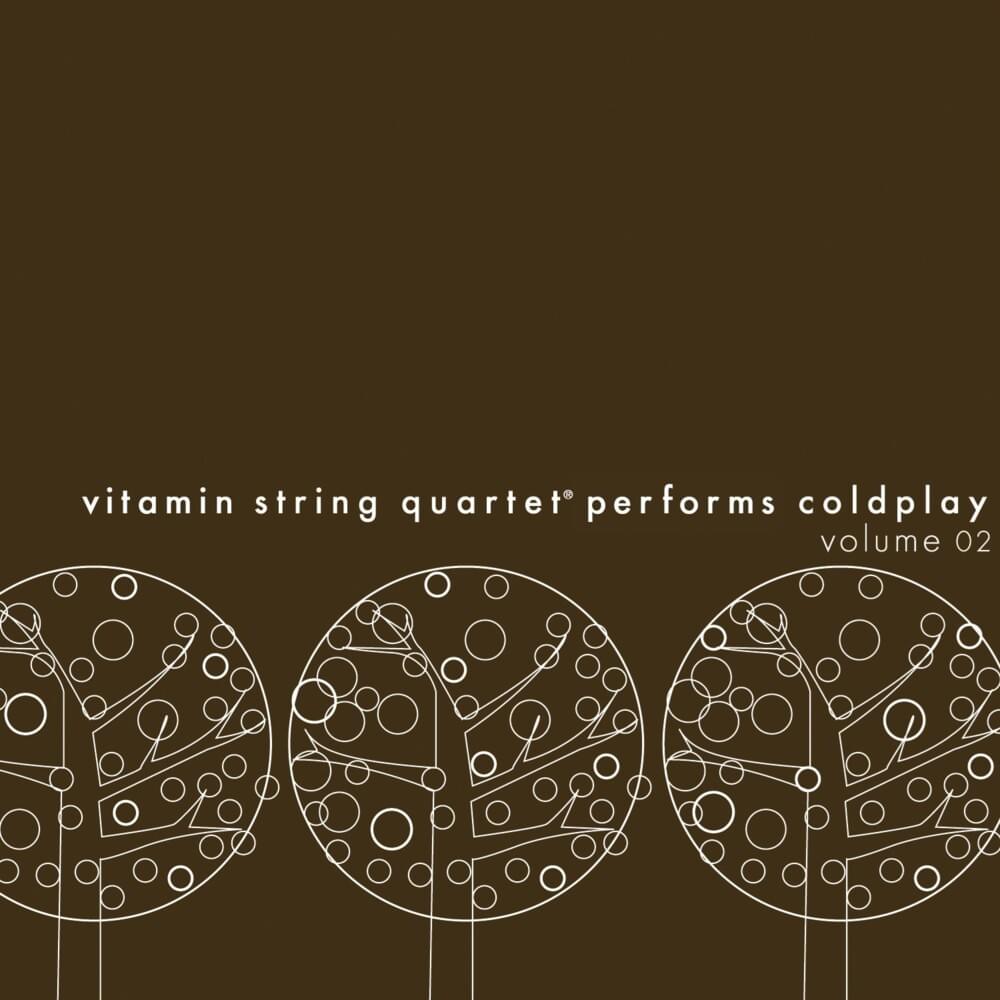 Cover image for The String Quartet Tribute to Coldplay, Volume 02