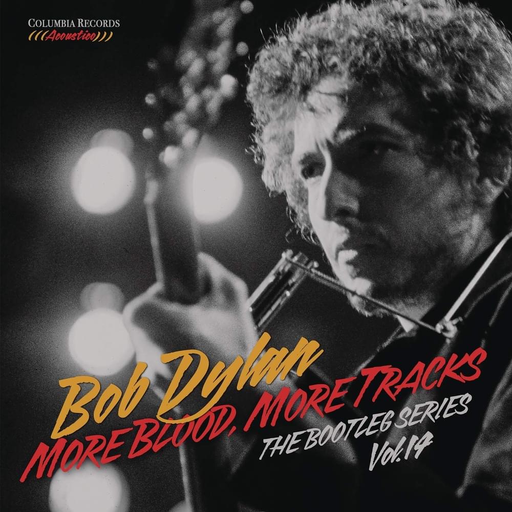 Cover image for The Bootleg Series Vol. 14: More Blood, More Tracks (Deluxe Edition)
