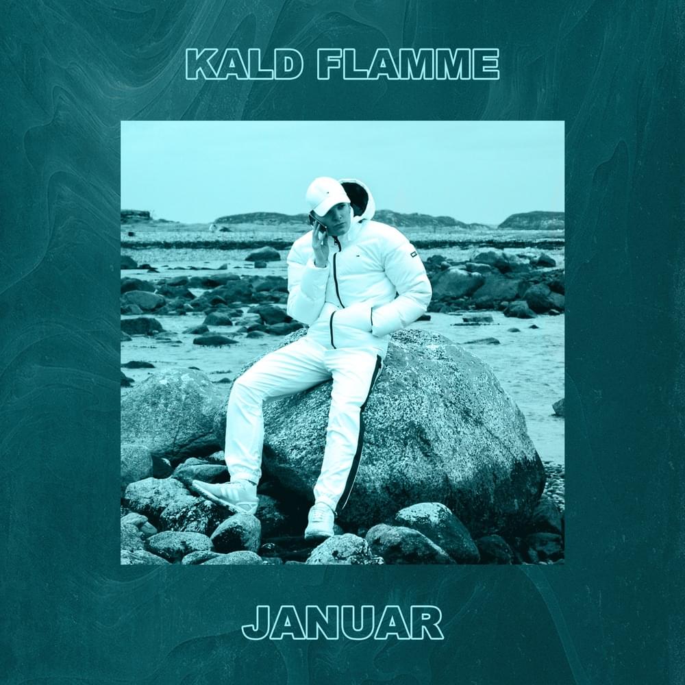 JANUAR by Kald Flamme