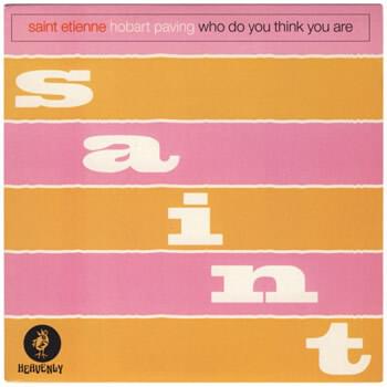 Album cover art for "Hobart Paving" by Saint Etienne