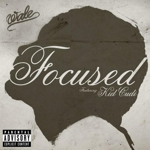 Album cover art for "Focused" by Wale & Kid Cudi