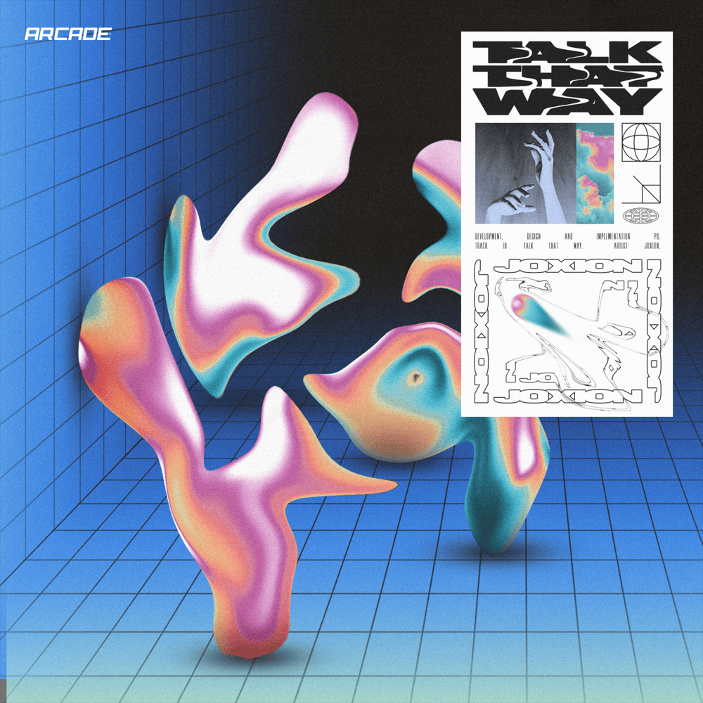 Album cover art for "Talk That Way" by JOXION
