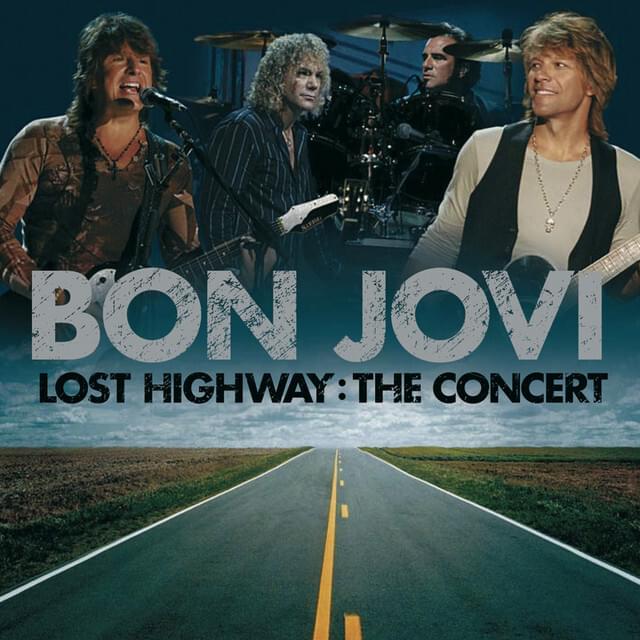 Album cover art for "Lost Highway (A&E Home Video - Live Audio)" by Bon Jovi