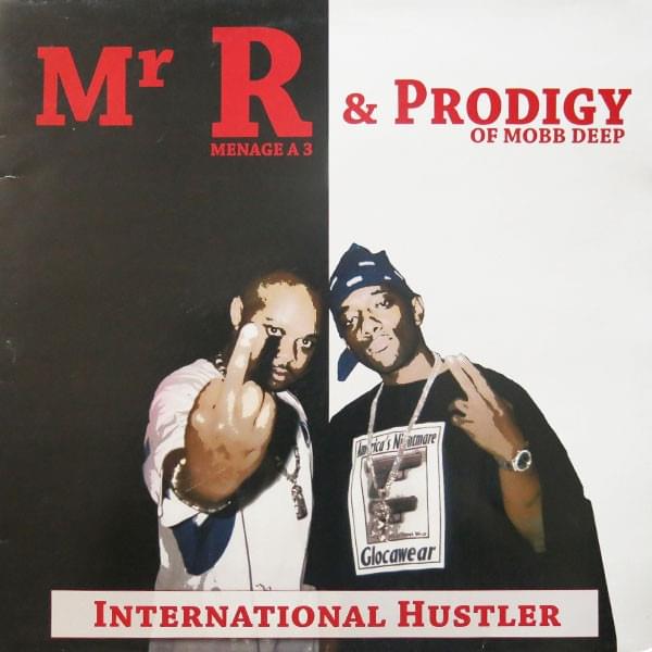 Album cover art for "International Hustler" by Monsieur R & Prodigy