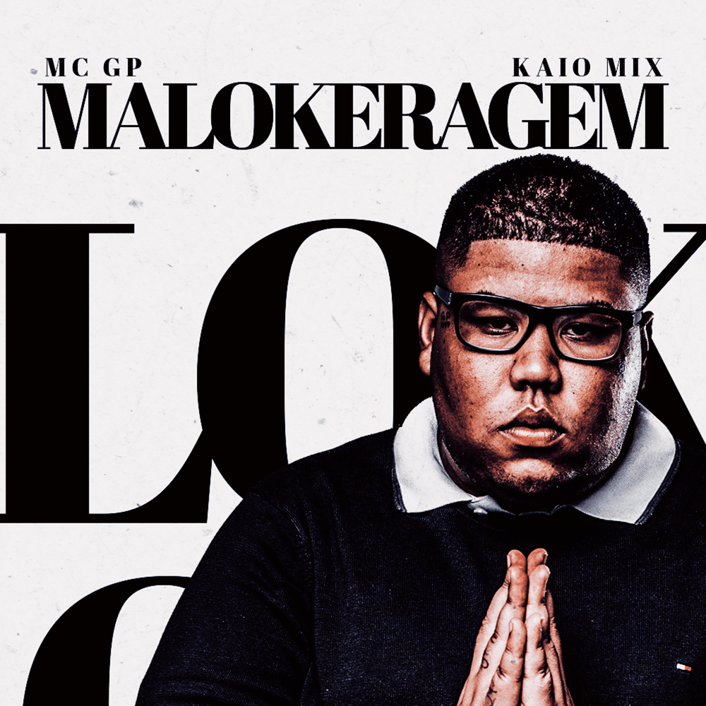 Malokeragem by MC GP