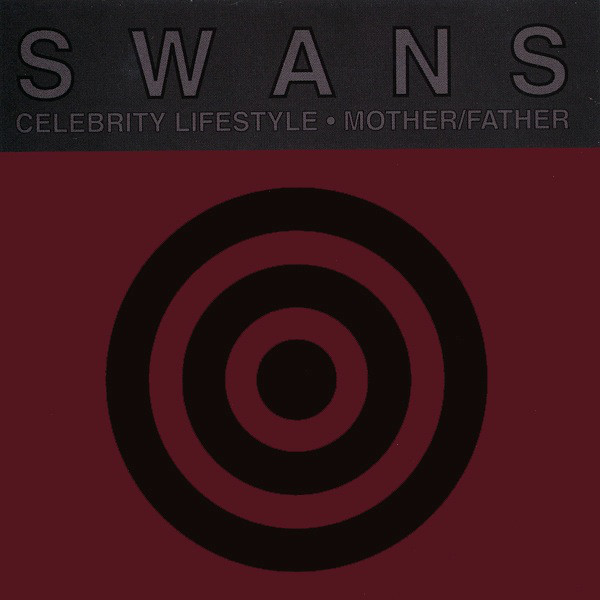 Album cover art for "Celebrity Lifestyle" by Swans