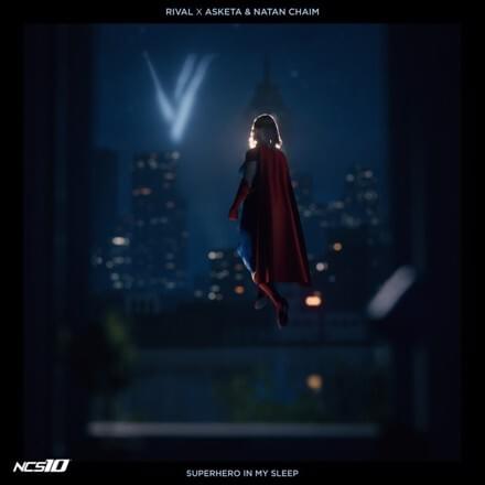 Superhero In My Sleep by Rival