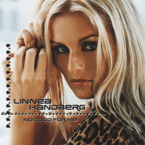 Album cover art for "No Good For Me" by Linnéa Handberg