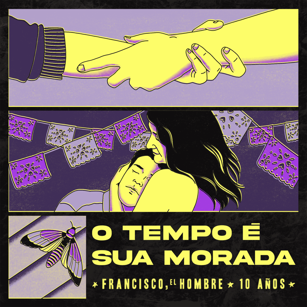 Album cover art for "O Tempo É Sua Morada - 10 AÑOS" by Francisco, el Hombre