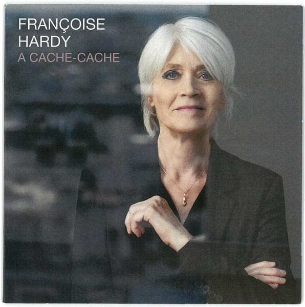 Album cover art for "À cache-cache" by Françoise Hardy