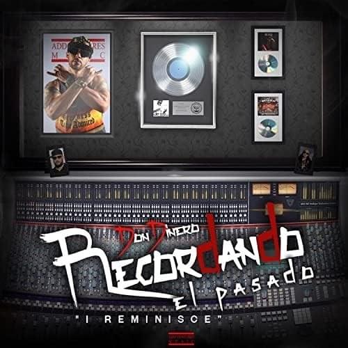 Cover image for Recordando el Pasado “I Reminisce”