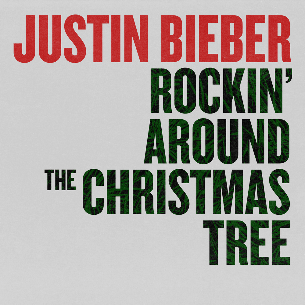 Album cover art for "Rockin’ Around The Christmas Tree" by Justin Bieber