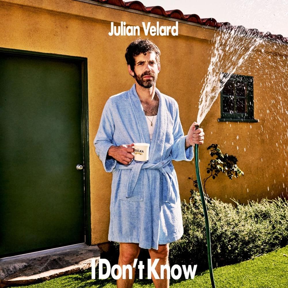 Album cover art for "I Don’t Know" by Julian Velard