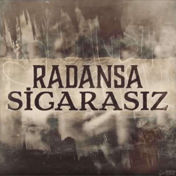 Album cover art for "Sigarasız" by Radansa