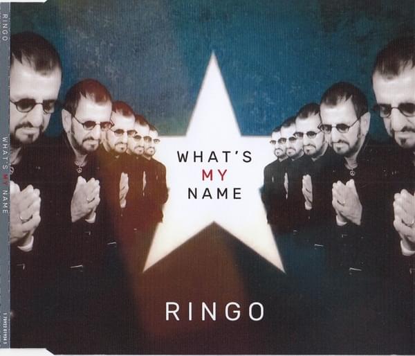 Album cover art for "What’s My Name" by Ringo Starr