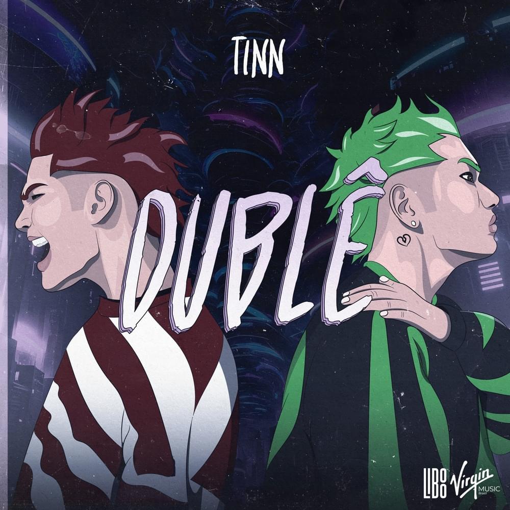 DUBLÊ by TINN (BRA)