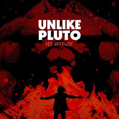 Album cover art for "Yes Offense" by Unlike Pluto